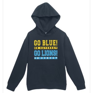 Go Blue On Saturday Go Lion On Sunday Urban Pullover Hoodie