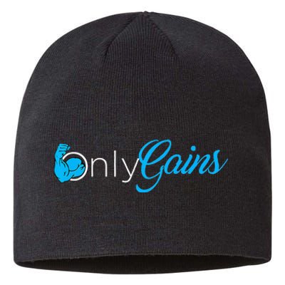 Gym Bodybuilder Only Gainz Only Gains Sustainable Beanie