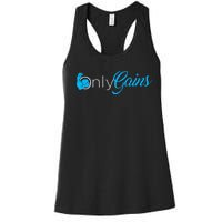 Gym Bodybuilder Only Gainz Only Gains Women's Racerback Tank