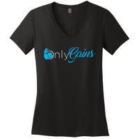 Gym Bodybuilder Only Gainz Only Gains Women's V-Neck T-Shirt