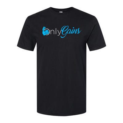 Gym Bodybuilder Only Gainz Only Gains Softstyle® CVC T-Shirt