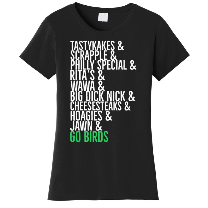 Go Birds. (Only Philly People Understand) Women's T-Shirt