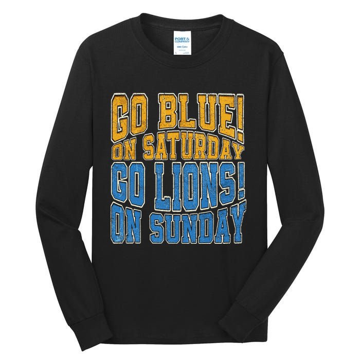 Go Blue On Saturday Go Lion On Sunday Football Fan Tall Long Sleeve T-Shirt