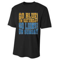 Go Blue On Saturday Go Lion On Sunday Football Fan Performance Sprint T-Shirt