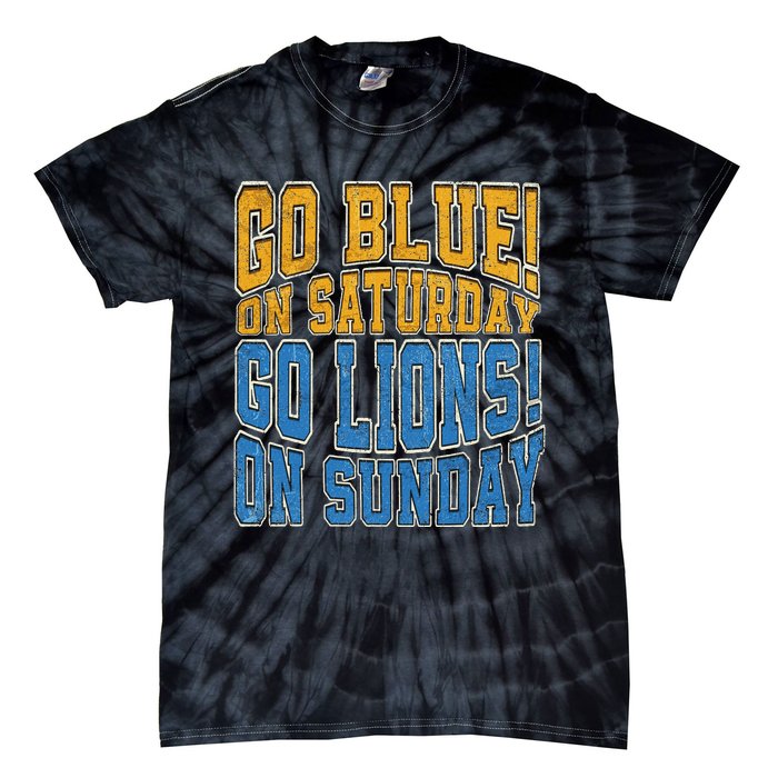 Go Blue On Saturday Go Lion On Sunday Football Fan Tie-Dye T-Shirt