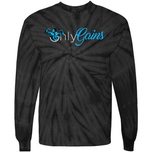 Gym Bodybuilder Only Gainz Only Gains Tie-Dye Long Sleeve Shirt