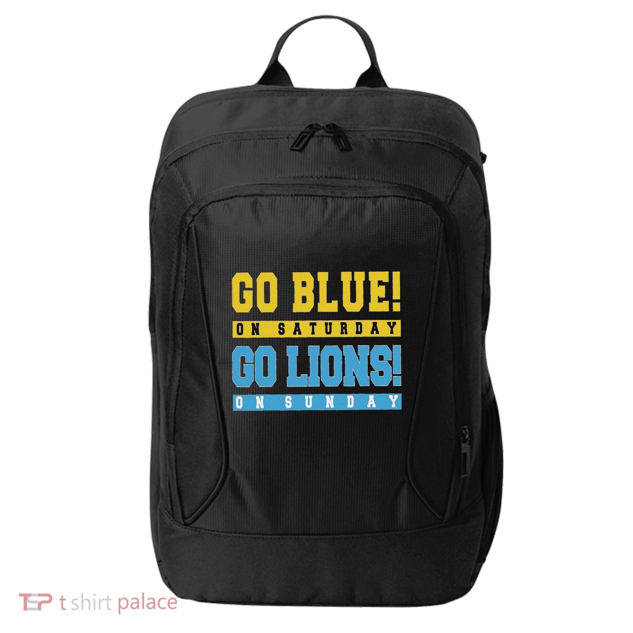 Go Blue On Saturday Go Lion On Sunday City Backpack