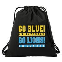 Go Blue On Saturday Go Lion On Sunday Drawstring Bag