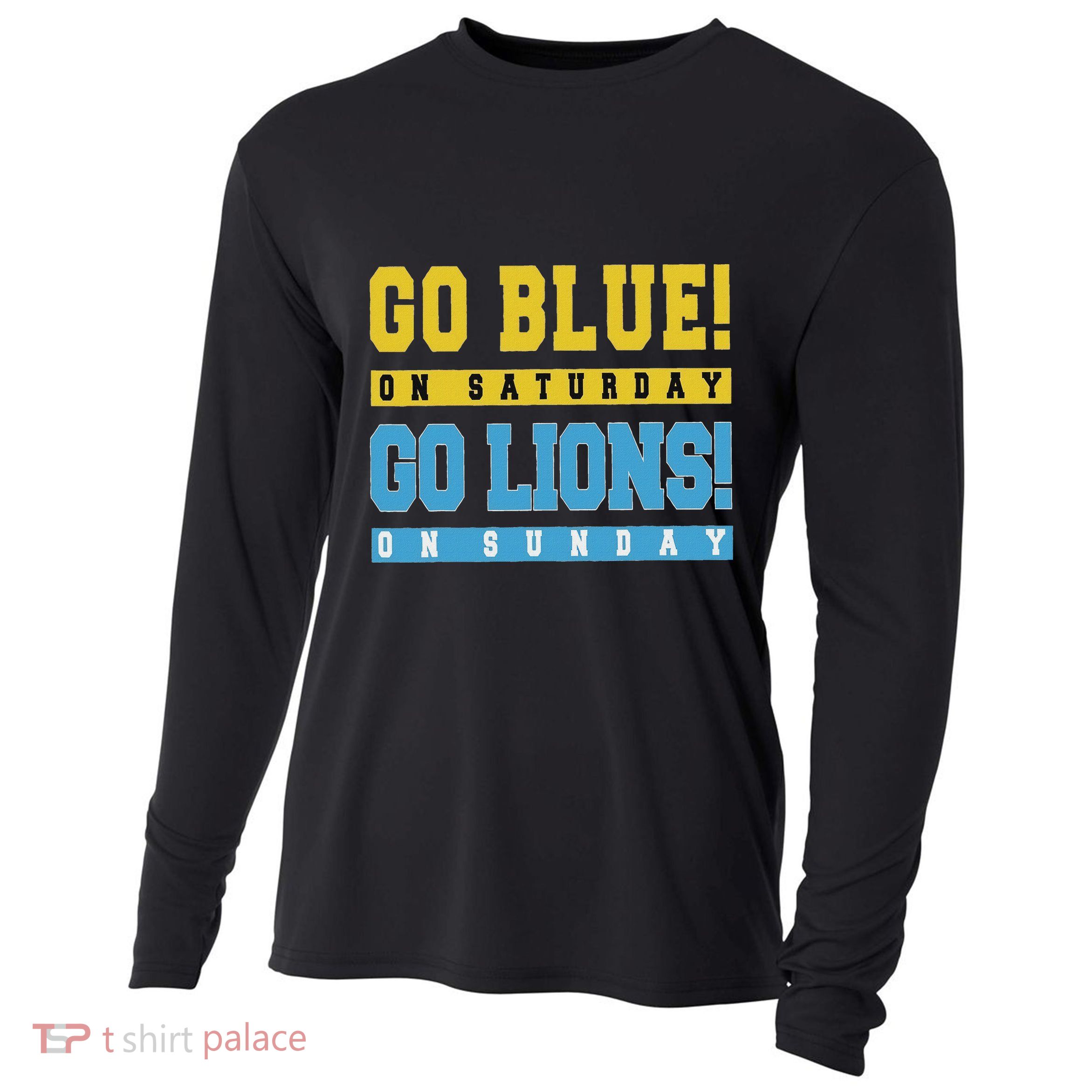 Go Blue On Saturday Go Lion On Sunday Cooling Performance Long Sleeve Crew
