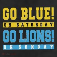 Go Blue On Saturday Go Lion On Sunday 25L Jumbo Tote