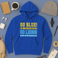 Go Blue On Saturday Go Lion On Sunday Hoodie