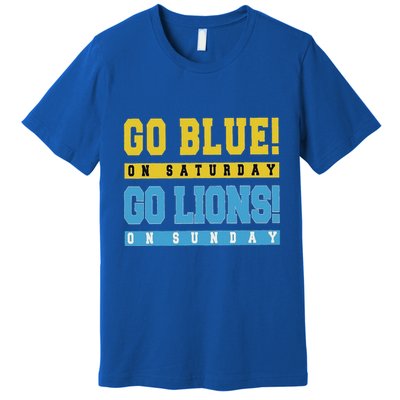 Go Blue On Saturday Go Lion On Sunday Premium T-Shirt
