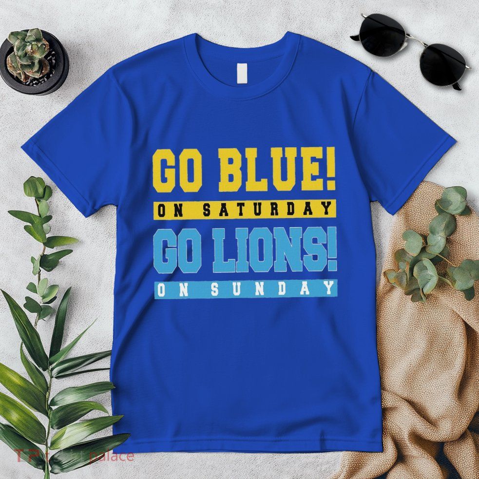 Go Blue On Saturday Go Lion On Sunday Premium T-Shirt