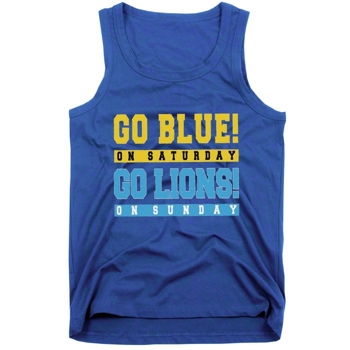 Go Blue On Saturday Go Lion On Sunday Tank Top