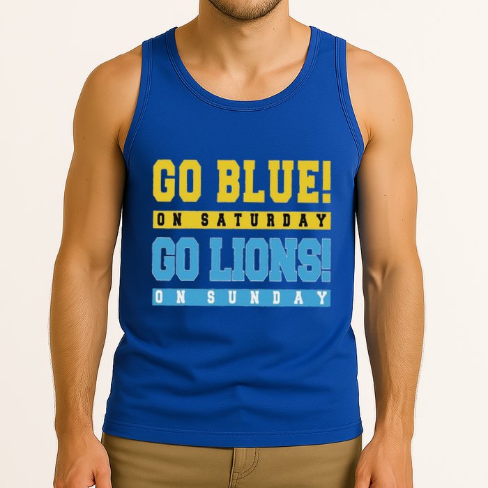 Go Blue On Saturday Go Lion On Sunday Tank Top