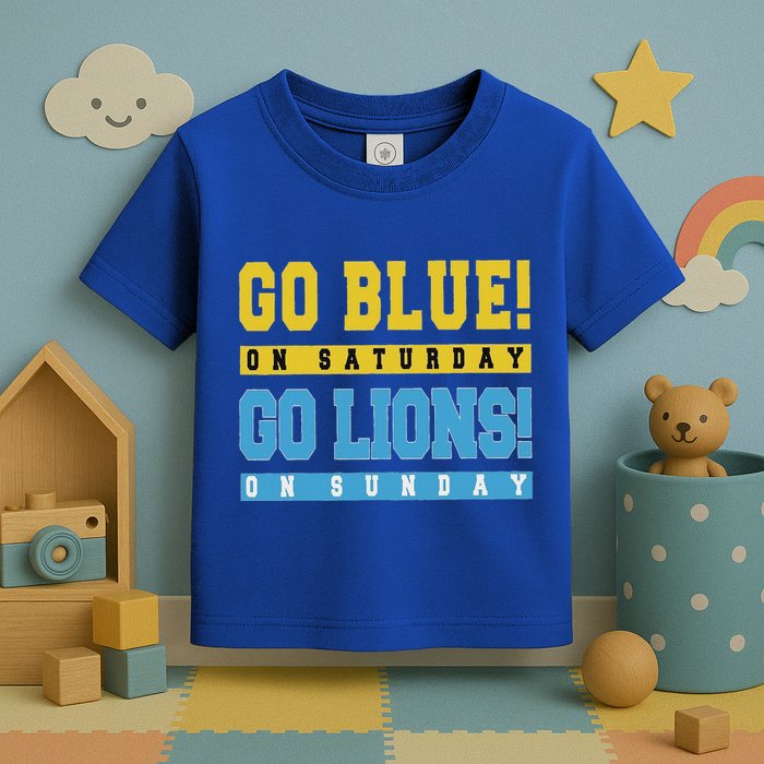 Go Blue On Saturday Go Lion On Sunday Toddler T-Shirt