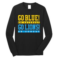 Go Blue! On Saturday Go Lions! On Sunday Football Fan Gift Long Sleeve Shirt