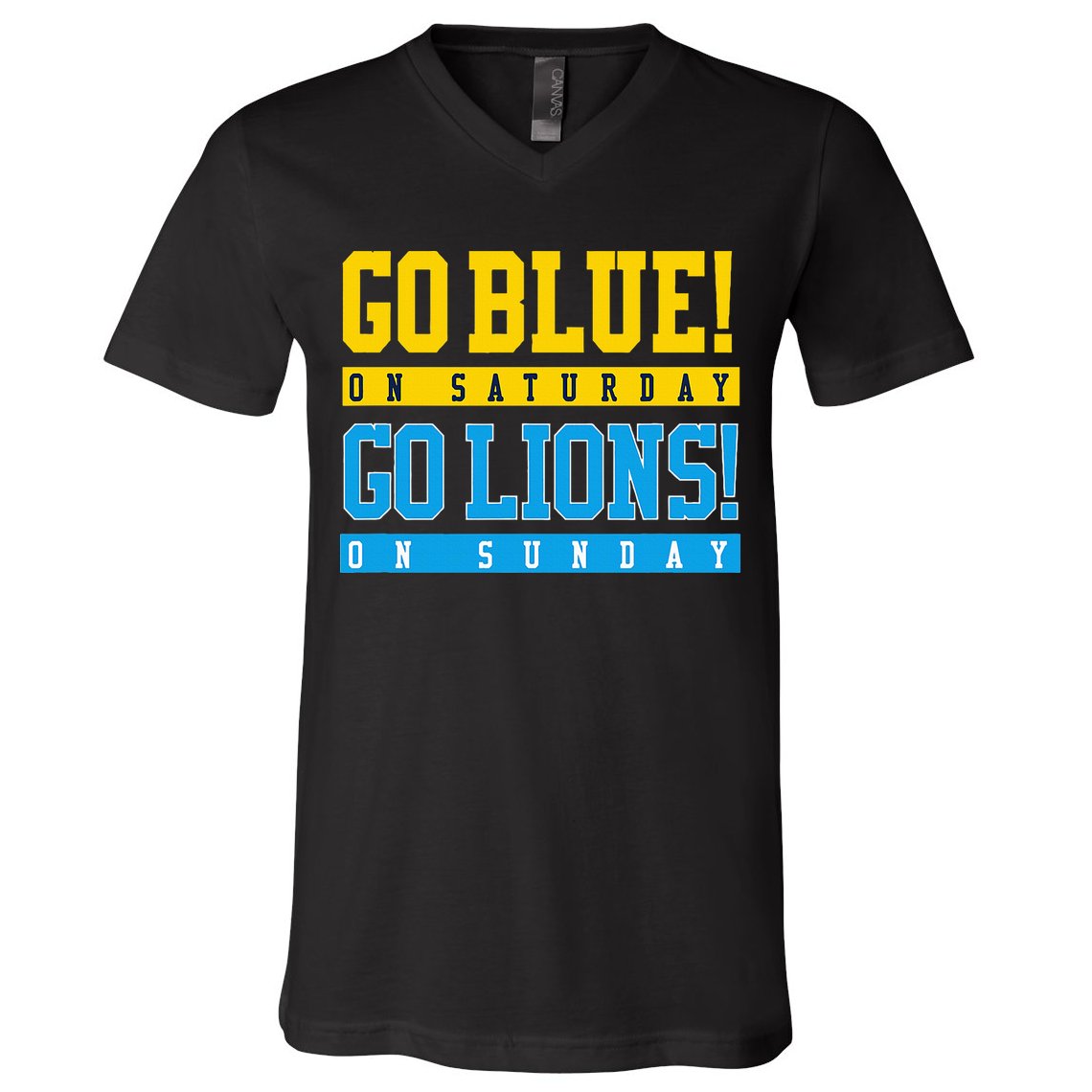 Go Blue! On Saturday Go Lions! On Sunday Football Fan Gift V-Neck T-Shirt