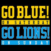 Go Blue! On Saturday Go Lions! On Sunday Football Fan Gift Backpack