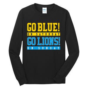 Go Blue! On Saturday Go Lions! On Sunday Football Fan Gift Tall Long Sleeve T-Shirt