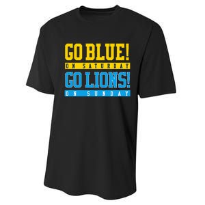 Go Blue! On Saturday Go Lions! On Sunday Football Fan Gift Performance Sprint T-Shirt