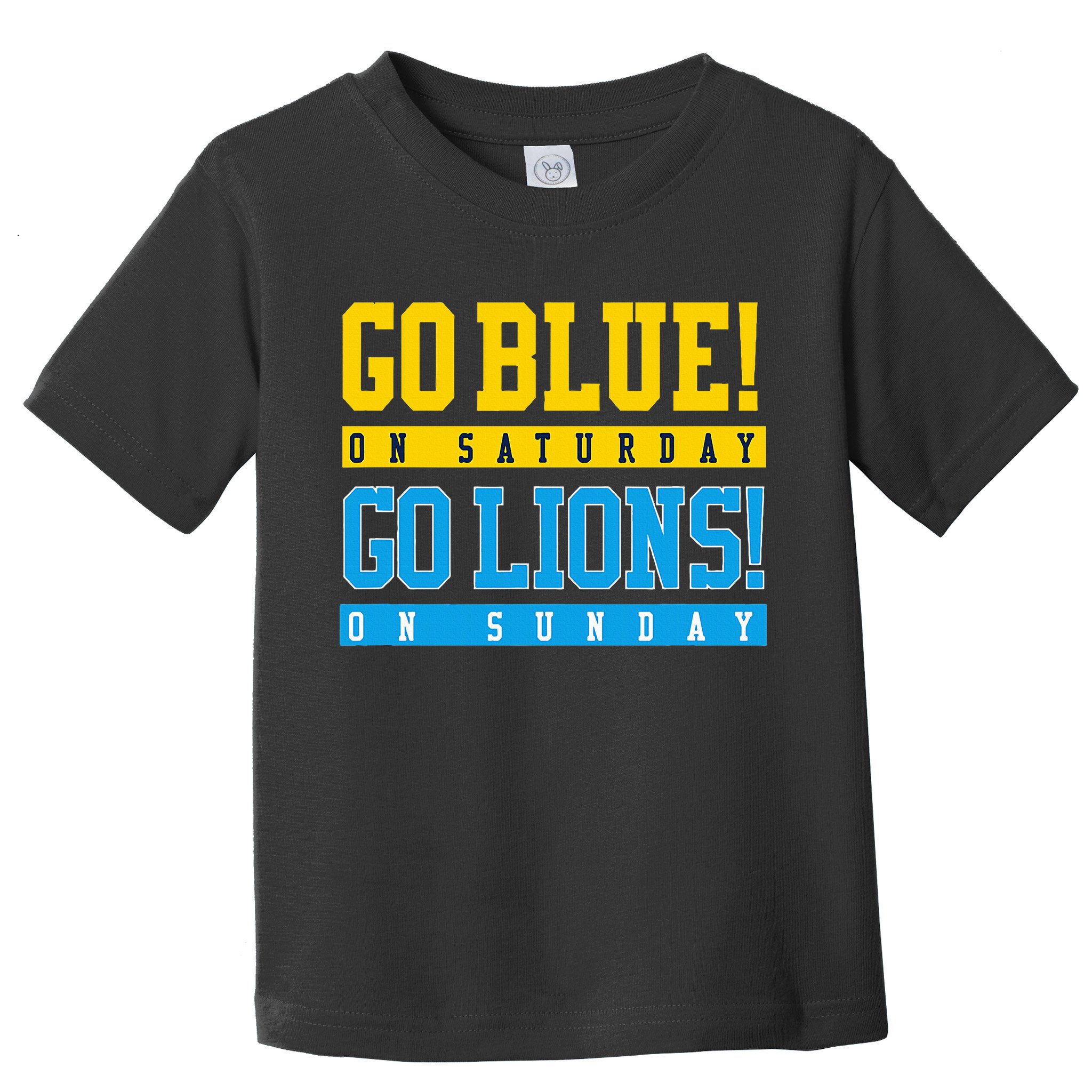 Go Blue! On Saturday Go Lions! On Sunday Football Fan Gift Toddler T-Shirt