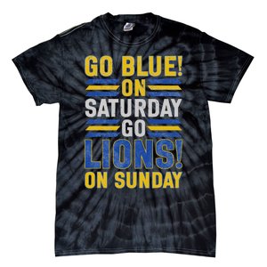 Go Blue On Saturday Go Lion On Sunday Tie-Dye T-Shirt