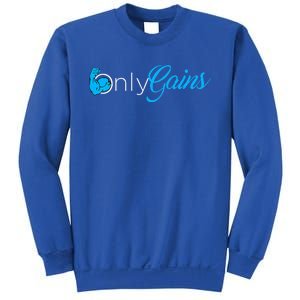 Gym Bodybuilder Only Gainz Only Gains Sweatshirt