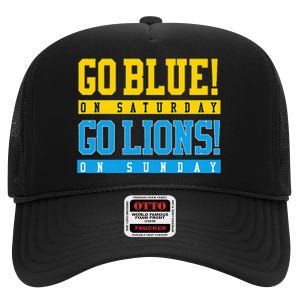 Go Blue! On Saturday Go Lions! On Sunday Football Fan High Crown Mesh Back Trucker Hat