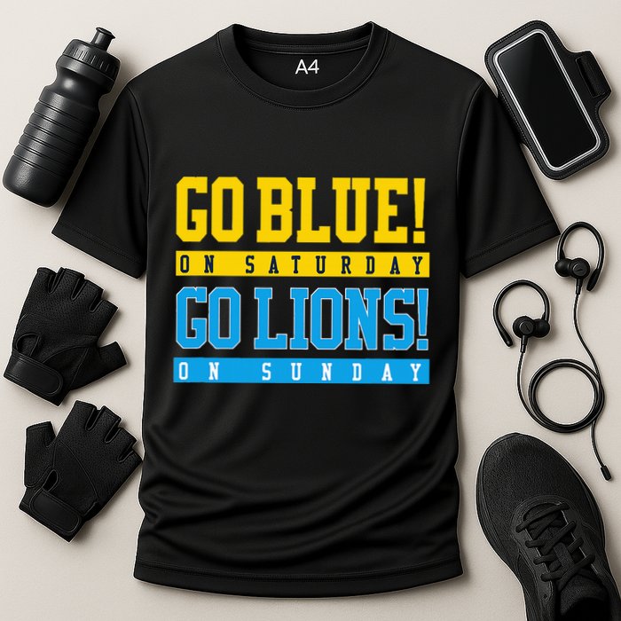 Go Blue! On Saturday Go Lions! On Sunday Football Fan Cooling Performance Crew T-Shirt