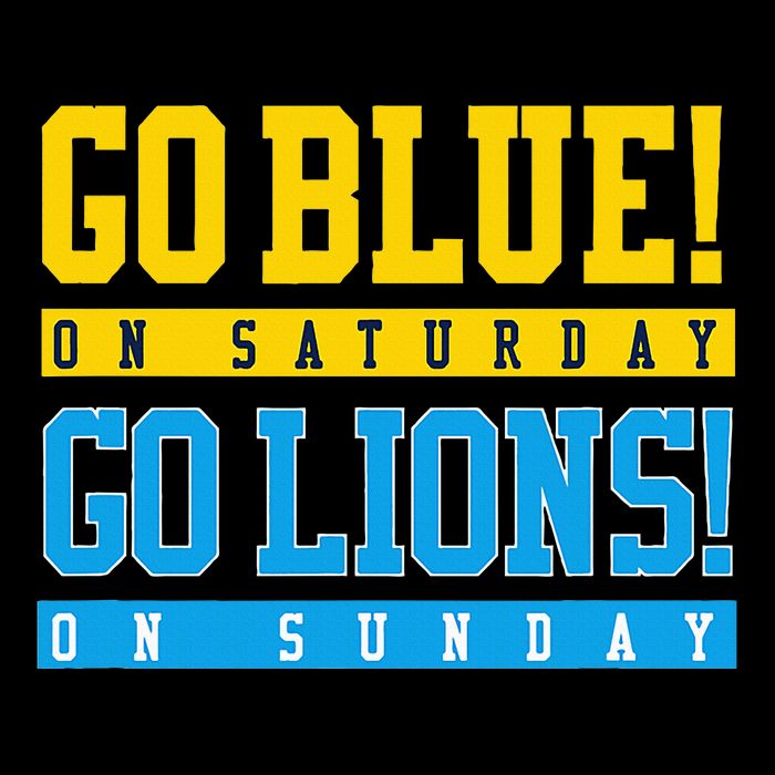 Go Blue! On Saturday Go Lions! On Sunday Football Fan Cooling Performance Crew T-Shirt