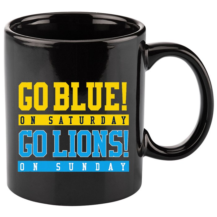 Go Blue! On Saturday Go Lions! On Sunday Football Fan 11oz C Handle Ceramic Mug