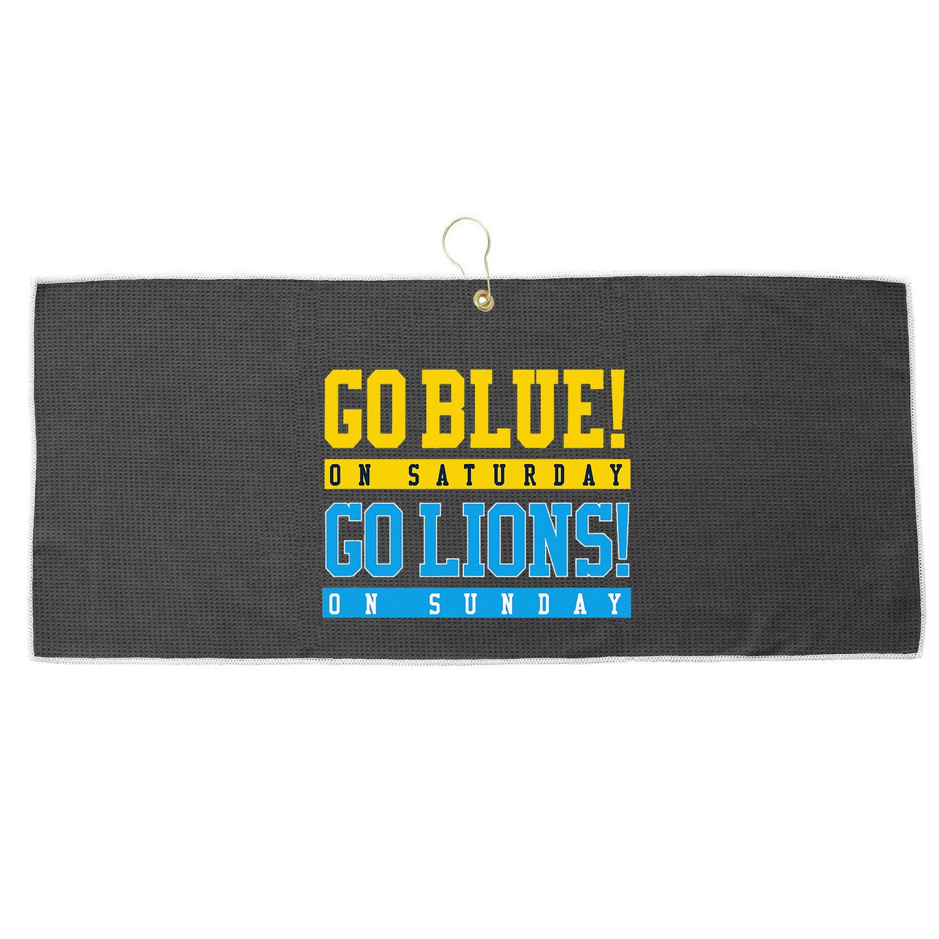 Go Blue! On Saturday Go Lions! On Sunday Football Fan Large Microfiber Waffle Golf Towel