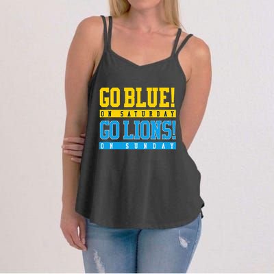 Go Blue! On Saturday Go Lions! On Sunday Football Fan Women's Strappy Tank
