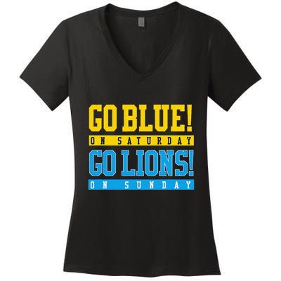 Go Blue! On Saturday Go Lions! On Sunday Football Fan Women's V-Neck T-Shirt
