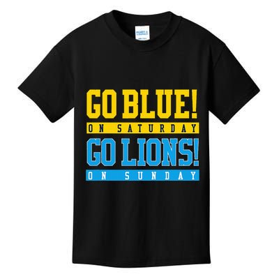 Go Blue! On Saturday Go Lions! On Sunday Football Fan Kids T-Shirt