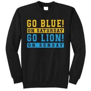 Go Blue On Saturday Go Lion On Sunday Sweatshirt