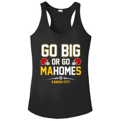 Go Big Or Go MaHomes Kansas City Ladies PosiCharge Competitor Racerback Tank