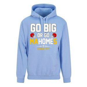 Go Big Or Go MaHomes Kansas City Unisex Surf Hoodie