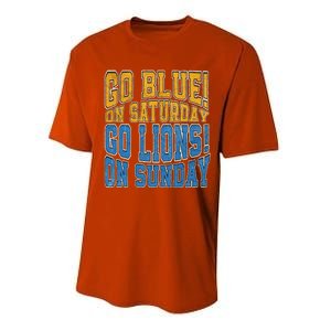 Go Blue On Saturday Go Lion On Sunday Football Fan Performance Sprint T-Shirt