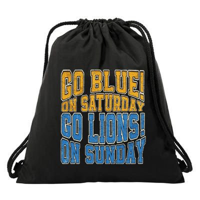 Go Blue On Saturday Go Lion On Sunday Football Fan Drawstring Bag