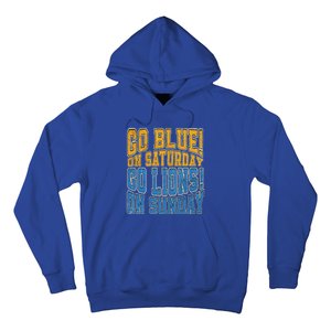 Go Blue On Saturday Go Lion On Sunday Football Fan Hoodie