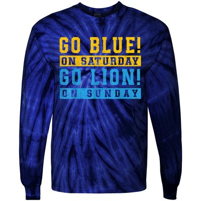 Go Blue On Saturday Go Lion On Sunday Tie-Dye Long Sleeve Shirt