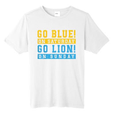 Go Blue On Saturday Go Lion On Sunday Tall Fusion ChromaSoft Performance T-Shirt