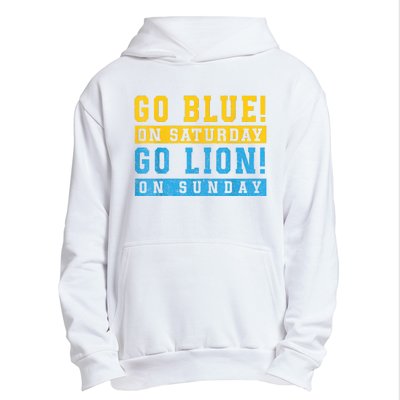 Go Blue On Saturday Go Lion On Sunday Urban Pullover Hoodie