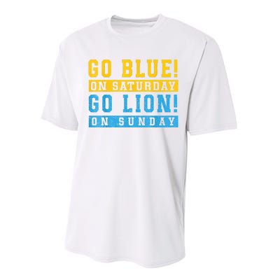 Go Blue On Saturday Go Lion On Sunday Performance Sprint T-Shirt