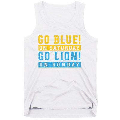 Go Blue On Saturday Go Lion On Sunday Tank Top