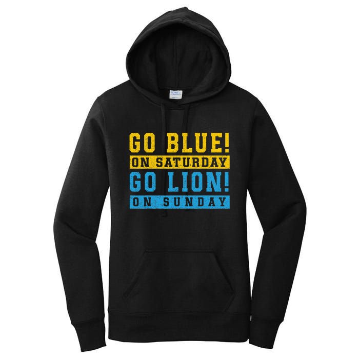 Go Blue On Saturday Go Lion On Sunday Women's Pullover Hoodie