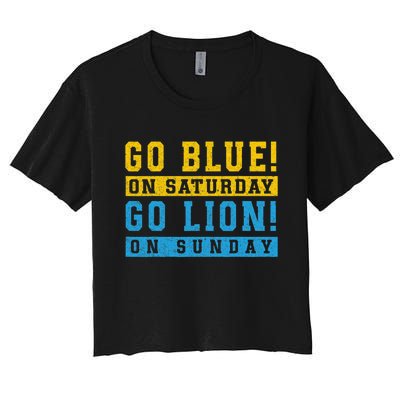 Go Blue On Saturday Go Lion On Sunday Women's Crop Top Tee