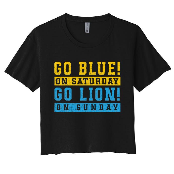 Go Blue On Saturday Go Lion On Sunday Women's Crop Top Tee